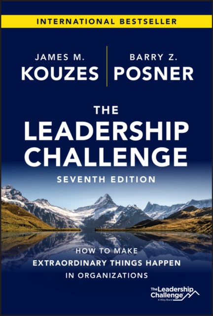 Posner Barry Z. (Leavey School Of Business And Administration And Santa Clara University) - The Leadership Challenge How To Make Extraordinary Things Happen In Organizations - Hardcover