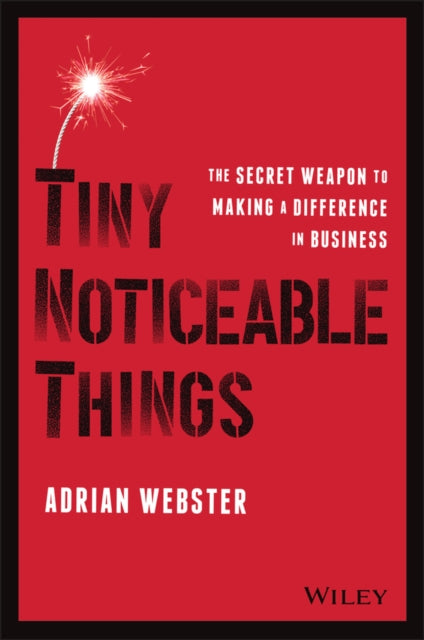 Binding: Paperback
Description: TINY Noticeable Things Discover HOW TINY Changes AND Actions CAN Revolutionise Customer AND Employee Satisfactiontn Ts are Tiny Noticeable Things. People don t need to do them but when they do they can have a phenomenal and explosive impact.