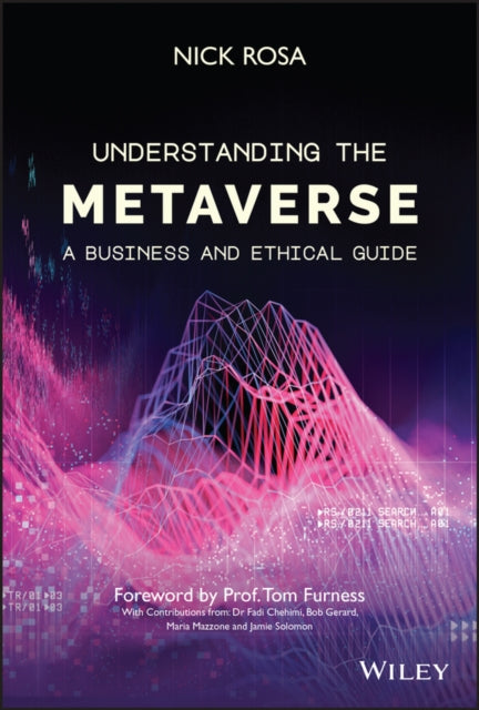 Rosa Nick - Understanding The Metaverse A Business And Ethical Guide - Hardcover