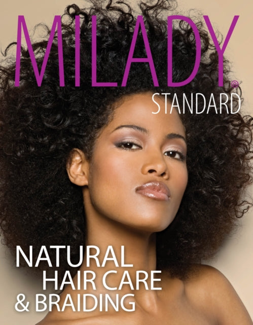 Da Costa Diane - Milady Standard Natural Hair Care & Braiding - Paperback