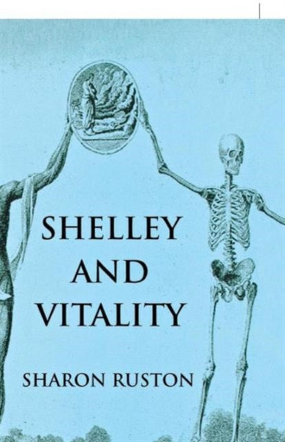 Ruston S. - Shelley And Vitality - Paperback