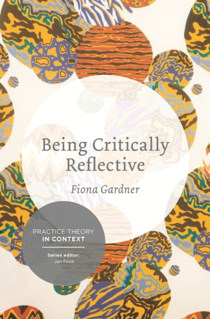 Binding: Paperback
Description: Many students and practitioners are familiar with critical reflection but struggle to make space for it in their everyday practice. This book provides an accessible and practical introduction not only to doing critical reflection but to being critically reflective.