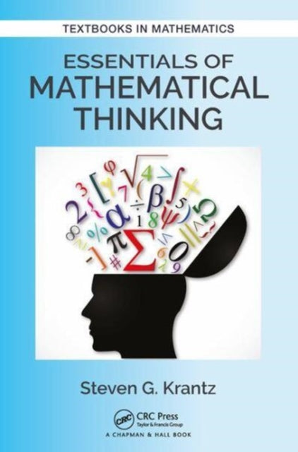 Binding: Paperback
Description: Essentials of Mathematical Thinking addresses the growing need to better comprehend mathematics today. Increasingly our world is driven by mathematics in all aspects of life.