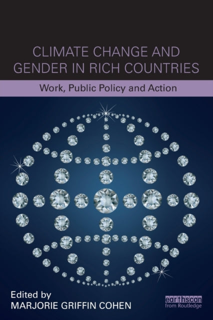 Binding: Paperback
Description: Climate change is at the forefront of ideas about public policy the economy and labour issues. However the gendered dimensions of climate change and the public policy issues associated with it in wealthy nations are much less understood.