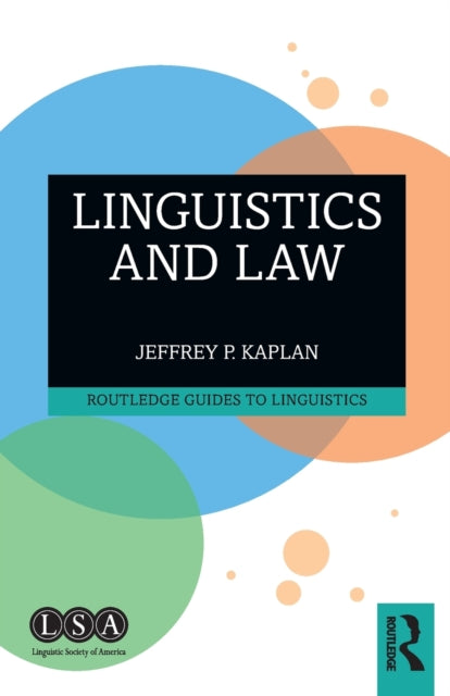 Binding: Paperback
Description: Linguistics and Law offers a clear and concise introduction to making sense of the law through linguistics.