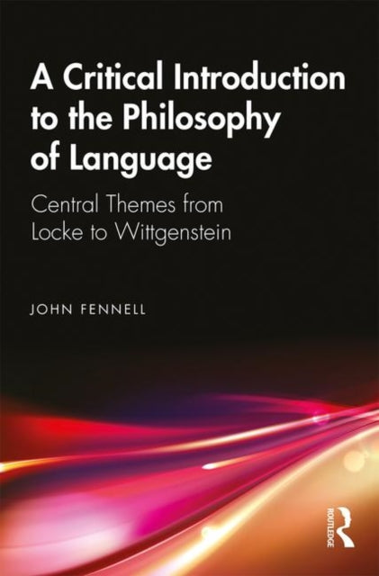 Binding: Paperback
Description: A Critical Introduction to Philosophy of Language is a historically oriented introduction to the central themes in philosophy of language.