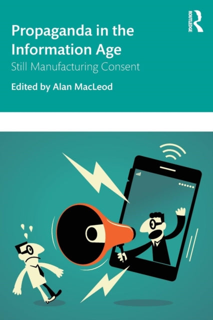 Binding: Paperback
Description: Propaganda in the Information Age is a collaborative volume which updates Herman and Chomsky's propaganda model for the twenty - first - century media landscape and makes the case for the continuing relevance of their original ideas.