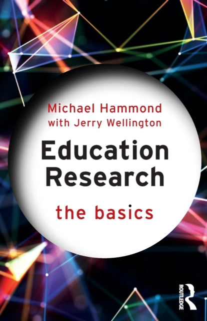 Binding: Paperback
Description: Concise engaging and accessible Education Research: The Basics discusses key ideas about the nature and purpose of education research: what it can and cannot achieve how it has been used in the past and where and how it has an impact.