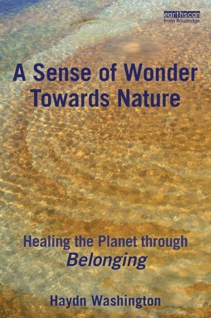 Binding: Paperback
Description: Environmental scientist and writer Haydn Washington argues that we will not solve the environmental crisis unless we change our worldview and ethics and to do so we must rejuvenate our sense of wonder at nature.