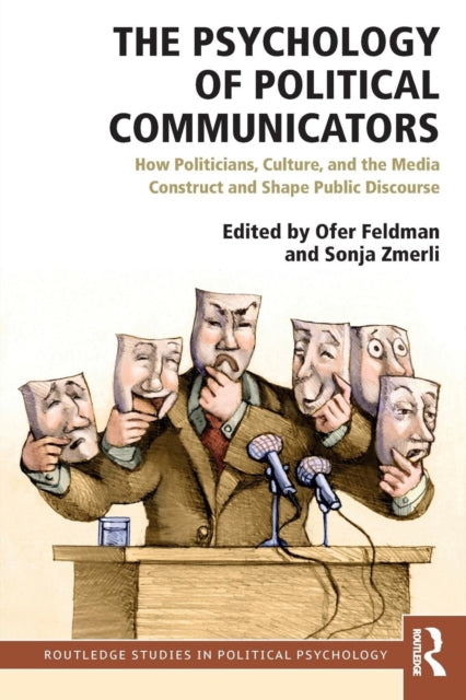 Binding: Paperback
Description: In this timely study Ofer Feldman Sonja Zmerli and their team of experts shed light on the multiple ways communication affects political behavior and attitudes.