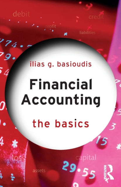 Binding: Paperback
Description: Understanding the basics of financial accounting can be a tricky task to master. This practical guidebook provides an overview of the fundamental principles in a jargon - free and simple format.