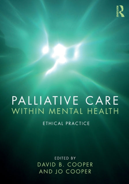 Binding: Paperback
Description: Palliative Care Within Mental Health: Ethical Practice explores the comprehensive concerns and dilemmas that occur surrounding people experiencing mental health problems and disorders.