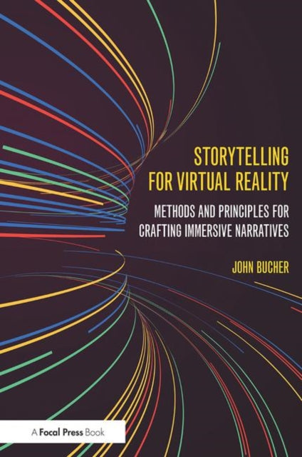 Binding: Paperback
Description: Storytelling for Virtual Reality serves as a bridge between students of new media and professionals working between the emerging world of VR technology and the art form of classical storytelling.