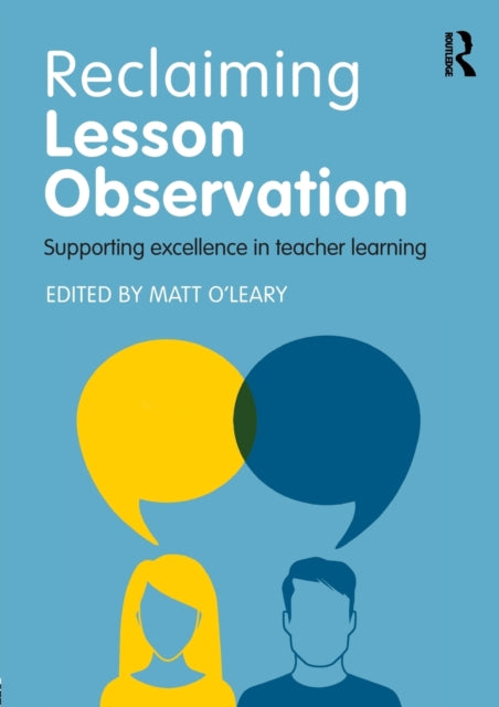 Binding: Paperback
Description: Reclaiming Lesson Observation explores the latest practice thinking and research in lesson observation putting teacher learning at its heart.