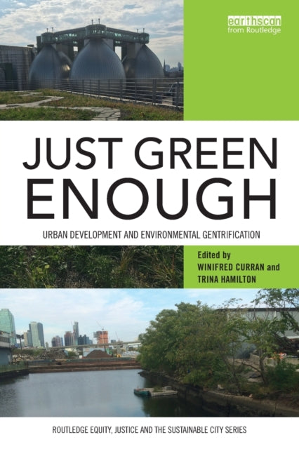 Binding: Paperback
Description: While global urban development increasingly takes on the mantle of sustainability and "green urbanism " both the ecological and equity impacts of these developments are often overlooked.