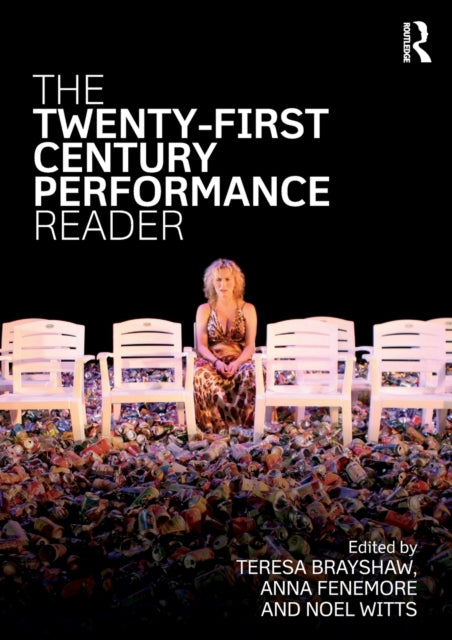 Taylor & Francis Ltd - The Twenty - First Century Performance Reader - Paperback