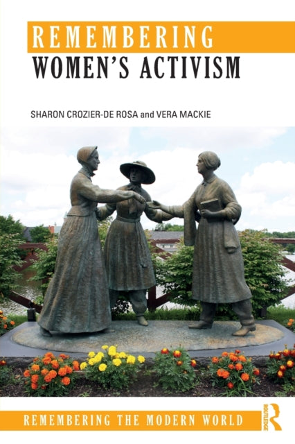 Binding: Paperback
Description: Remembering Women's Activism examines the intersections between gender politics and acts of remembrance by tracing the cultural memories of women who are known for their actions. Memories are constantly being reinterpreted and are profoundly shaped by gender.