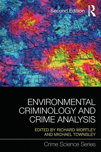 Binding: Paperback
Description: Environmental criminology is a term that encompasses a range of overlapping perspectives.