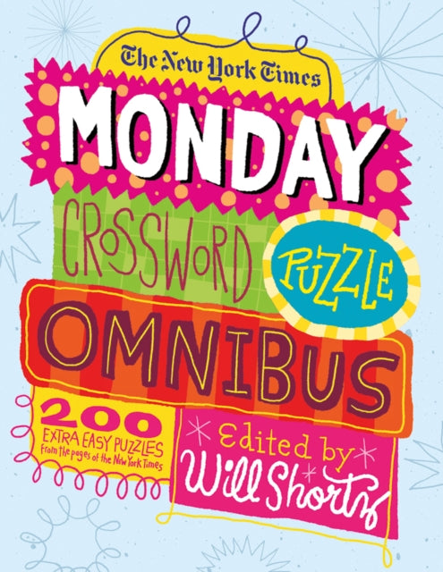 Binding: Paperback
Description: Monday might not be your favorite day to head to the office but if you're a crossword solver who enjoys the Times's easiest puzzles you can't wait for Monday to roll around.