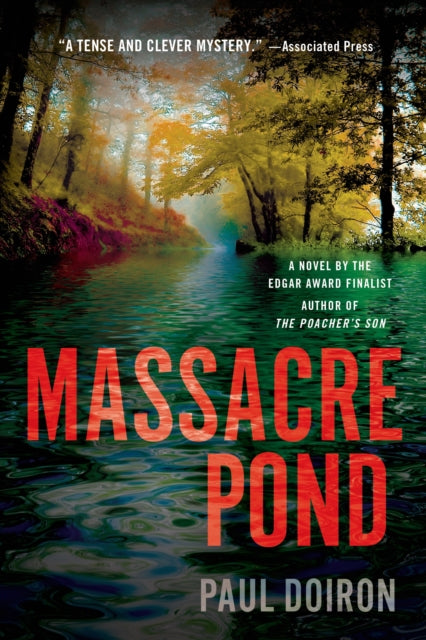 Doiron Paul - Massacre Pond A Novel - Paperback
