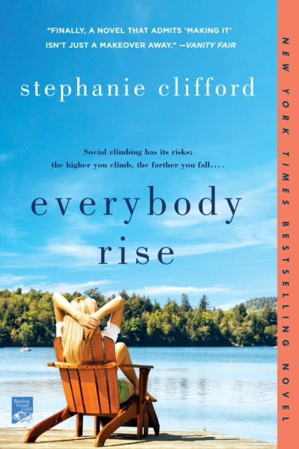 Binding: Paperback
Description: A sparkling debut that is full of ambition and grit (Emma Straub) Stephanie Clifford's Everybody Rise is a story about identity and loss and how sometimes we have to lose everything to find our way back to who we really are.