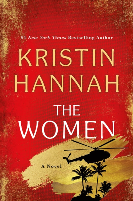 Hannah Kristin - The Women A Novel - Hardcover
