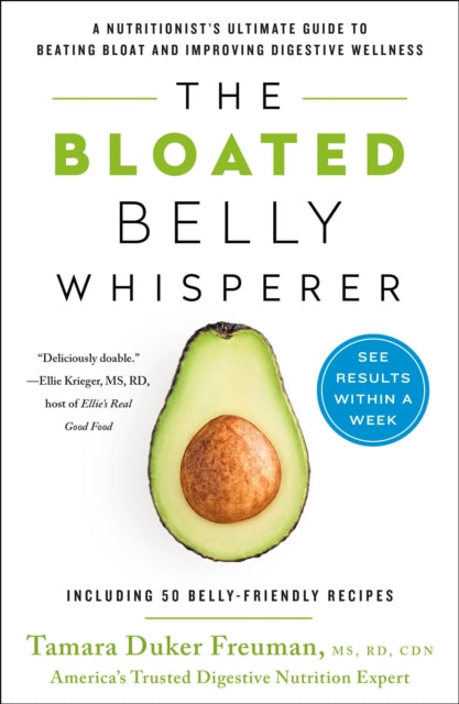 Freuman Tamara Duker - The Bloated Belly Whisperer See Results Within A Week And Tame Digestive Distress Once And For All - Paperback