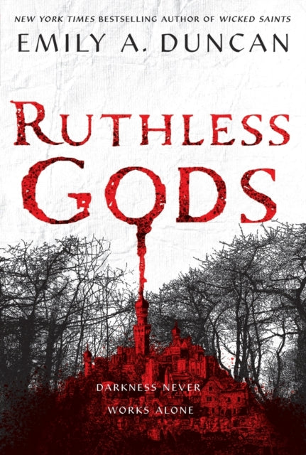 Ruthless Gods A Novel
