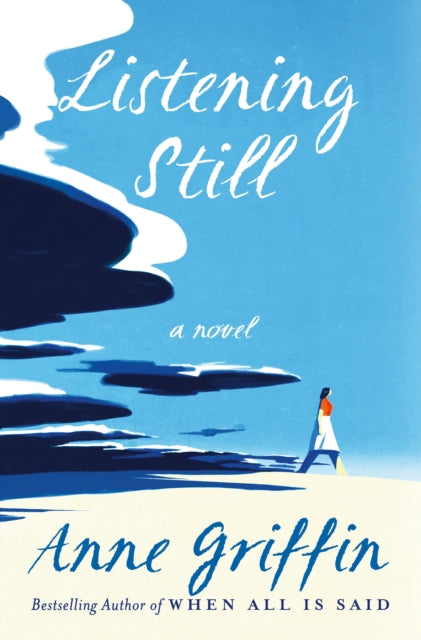 Binding: Hardcover
Description: From Anne Griffin the bestselling author of When All is Said comes Listening Still a refreshing new novel about a young woman who can hear the dead a talent which is both a gift and a curse.