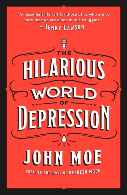 Binding: Paperback
Description: A Wall Street Journal bestseller By the creator and host of the acclaimed mental health podcast Depresh Mode with John Moe" A path to deeper understanding and openness by way of laughter in the dark" The New York Times Book Review" Filled with heart humor and hope.