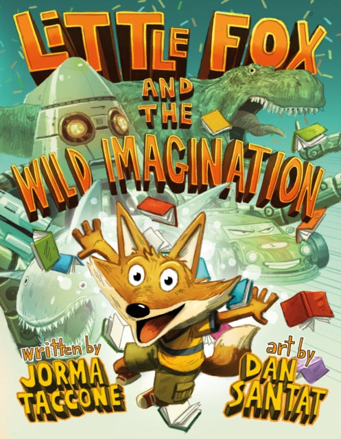 Taccone Jorma - Little Fox And The Wild Imagination - Hardcover
