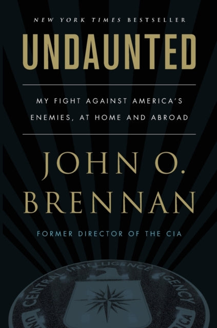 Binding: Paperback
Description: ** THE Instant NEW YORK Times Bestseller**" John Brennan is one of the hardest - working most patriotic public servants I've ever seen and our country is better off for it. As president he was one of my closest advisors and a great friend. And in his memoir Undaunted you'll see why.