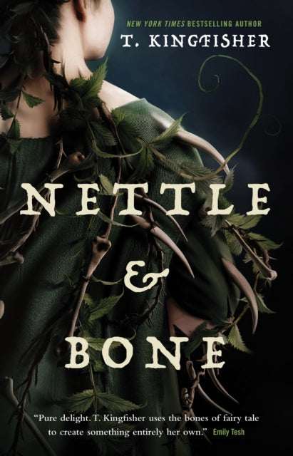 Kingfisher T. - Nettle & Bone - Paperback
