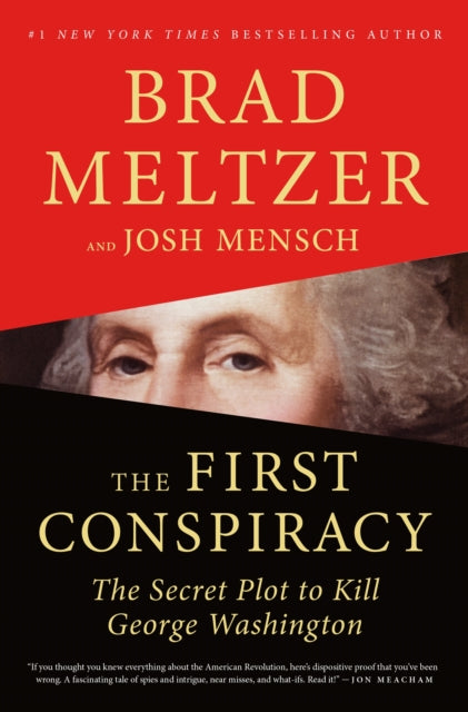 Mensch Josh - The First Conspiracy The Secret Plot To Kill George Washington - Paperback