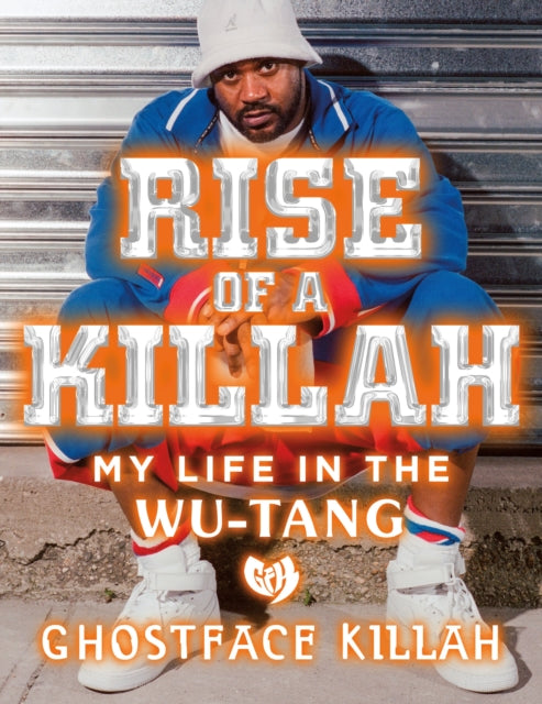Killah Ghostface - Rise Of A Killah - Hardcover