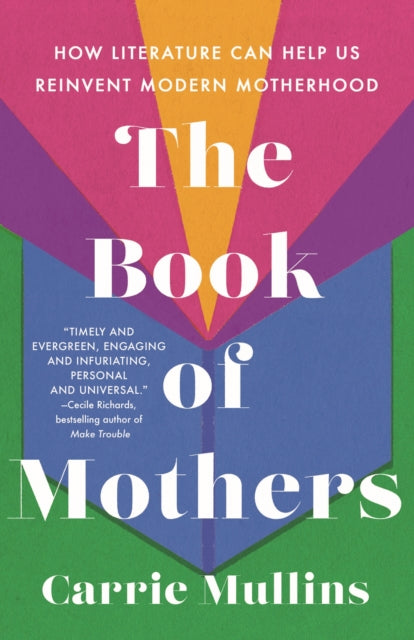 Binding: Hardcover
Description: " Timely and evergreen engaging and infuriating personal and universal a necessary reintroduction to some of fiction's most familiar mothers.