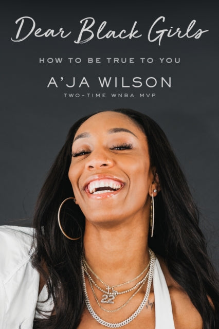 Binding: Hardcover
Description: THE Instant NEW YORK Times Bestseller Through honest stories and inspiring lessons from her life A ja Wilson reminds us to never doubt who we are or apologize for being true to ourselves. Dear Black Girls is a must - read for every Black girl out there.