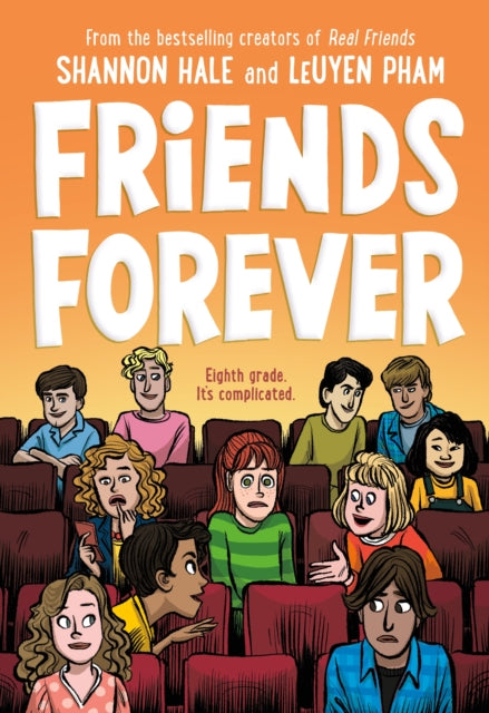 Binding: Paperback
Description: Following up their mega - bestselling Real Friends and Best Friends graphic memoirs Shannon Hale and Le Uyen Pham are back with Friends Forever a story about learning to love yourself exactly as you are. Shannon is in eighth grade and life is more complicated than ever.