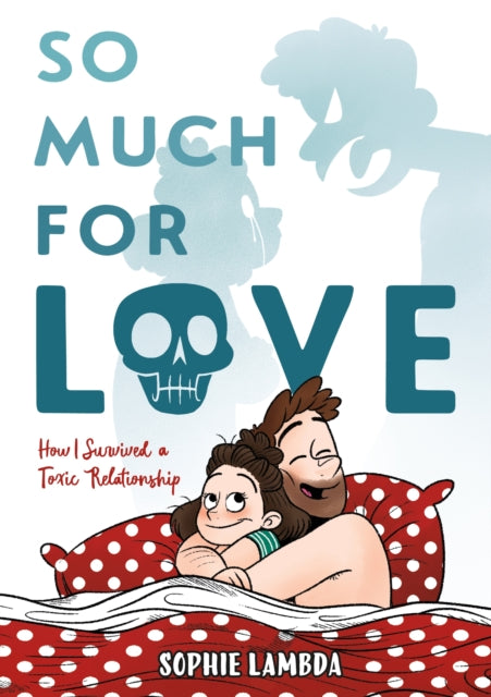 Binding: Hardcover
Title: So Much For Love How I Survived A Toxic Relationship
Author(s): Lambda Sophie
Publisher: Roaring Brook Press
Barcode: 9781250785992
Pages: 304 Pages, Full-Color Illustrations Throughout
Publication Date: 5/3/2022
Category: Popular Psychology