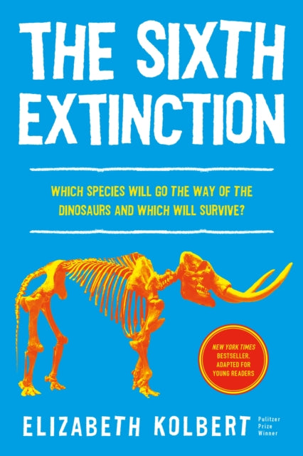 Binding: Hardcover
Description: In this young readers adaptation of the New York Times - bestselling Pulitzer Prize - winning The Sixth Extinction Elizabeth Kolbert tells us why and how human beings have altered life on the planet in a way no species has before.