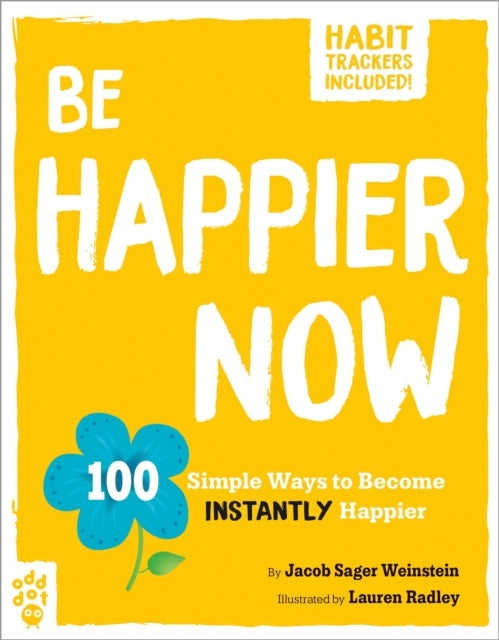 Binding: Paperback
Description: Be Happier Now gives readers 100 simple things they can do right now to make an immediate and positive difference in their lives. Plus built - in habit trackers on the book's inside jacket help you turn your favorite tips into lifelong habits.