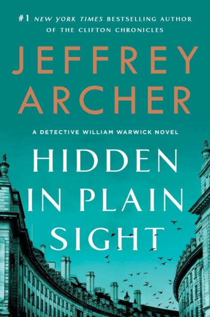 Archer Jeffrey - Hidden In Plain Sight A Detective William Warwick Novel - Paperback