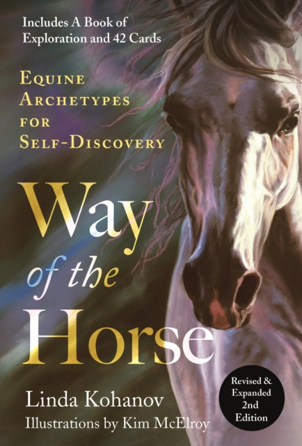 Kohanov Linda - Way Of The Horse Equine Archetypes For Self - Discovery - Paperback