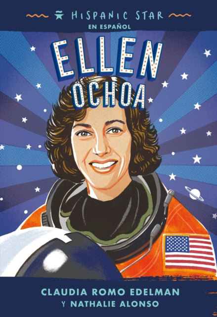 Alonso Nathalie - Hispanic Star En Espanol: Ellen Ochoa - Paperback