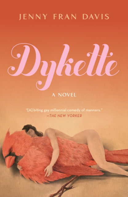 Davis Jenny Fran - Dykette A Novel - Paperback