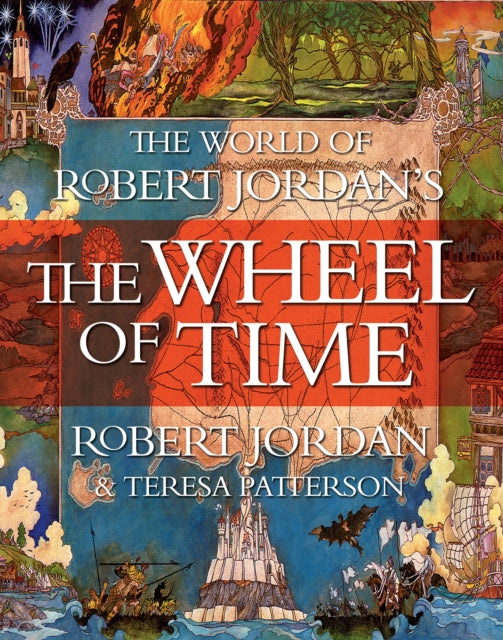The World Of Robert Jordan's The Wheel Of Time