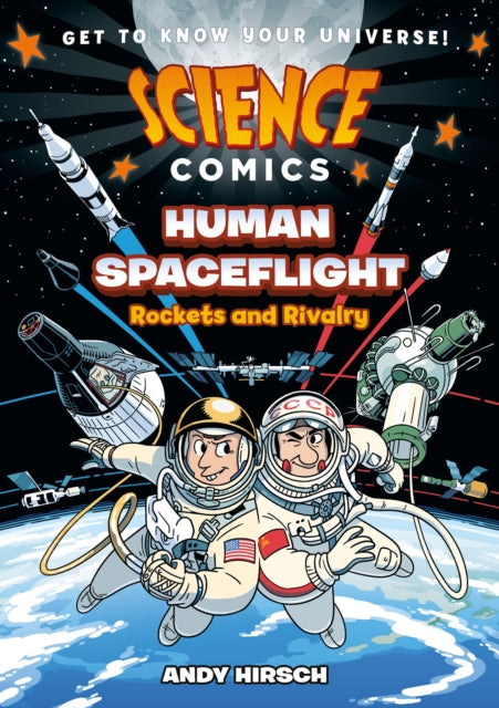 Hirsch Andy - Science Comics: Human Spaceflight Rockets And Rivalry - Paperback