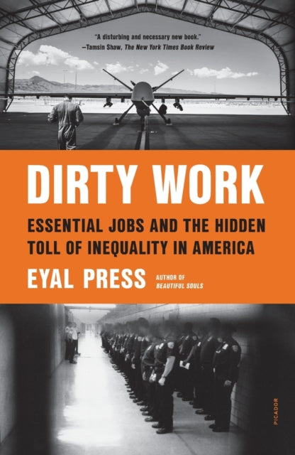 Binding: Paperback
Description: Winner of the 2022 Hillman Prize for Book Journalism A groundbreaking urgent report from the front lines of "dirty work" the work that society considers essential but morally compromised Drone pilots who carry out targeted assassinations.