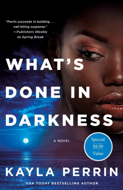 Binding: Paperback
Description: Fan favorite villain Katrina is back in the romantic thriller What's Done in Darkness from US a Today bestselling author Kayla Perrin. Jealousy is a strong motive. People kill for love every day. Jade Blackwin feels like she's losing her mind.