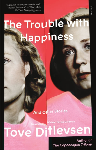 Binding: Paperback
Description: The Trouble with Happiness is a powerful new collection of short stories by Tove Ditlevsen a terrifying talent (Parul Sehgal The New York Times).